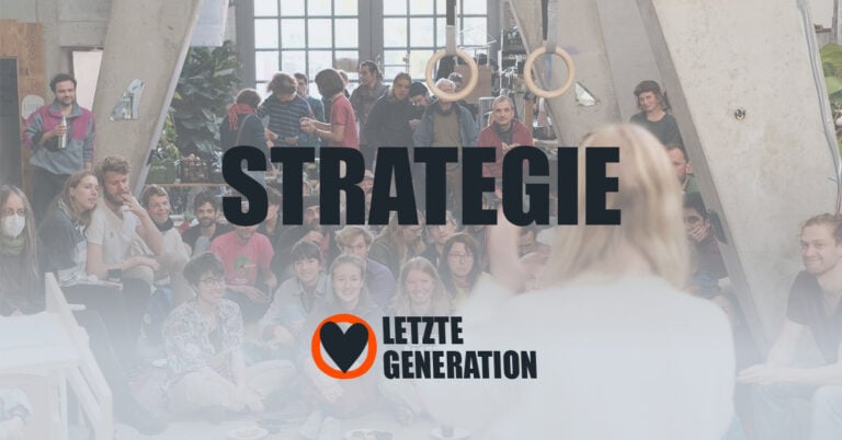 Strategie - Letzte Generation
